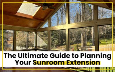 The Ultimate Guide to Planning Your Sunroom Extension