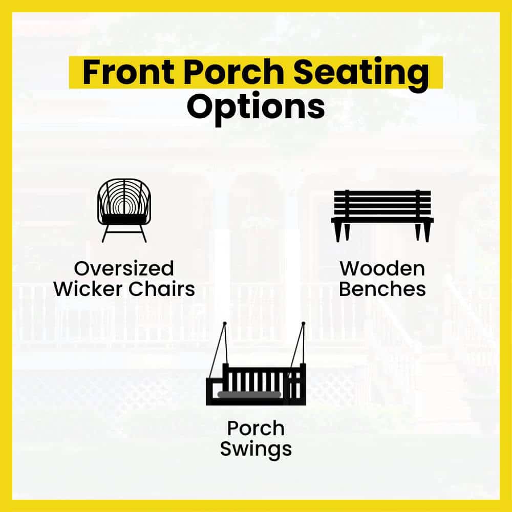 Front Porch Seating Options